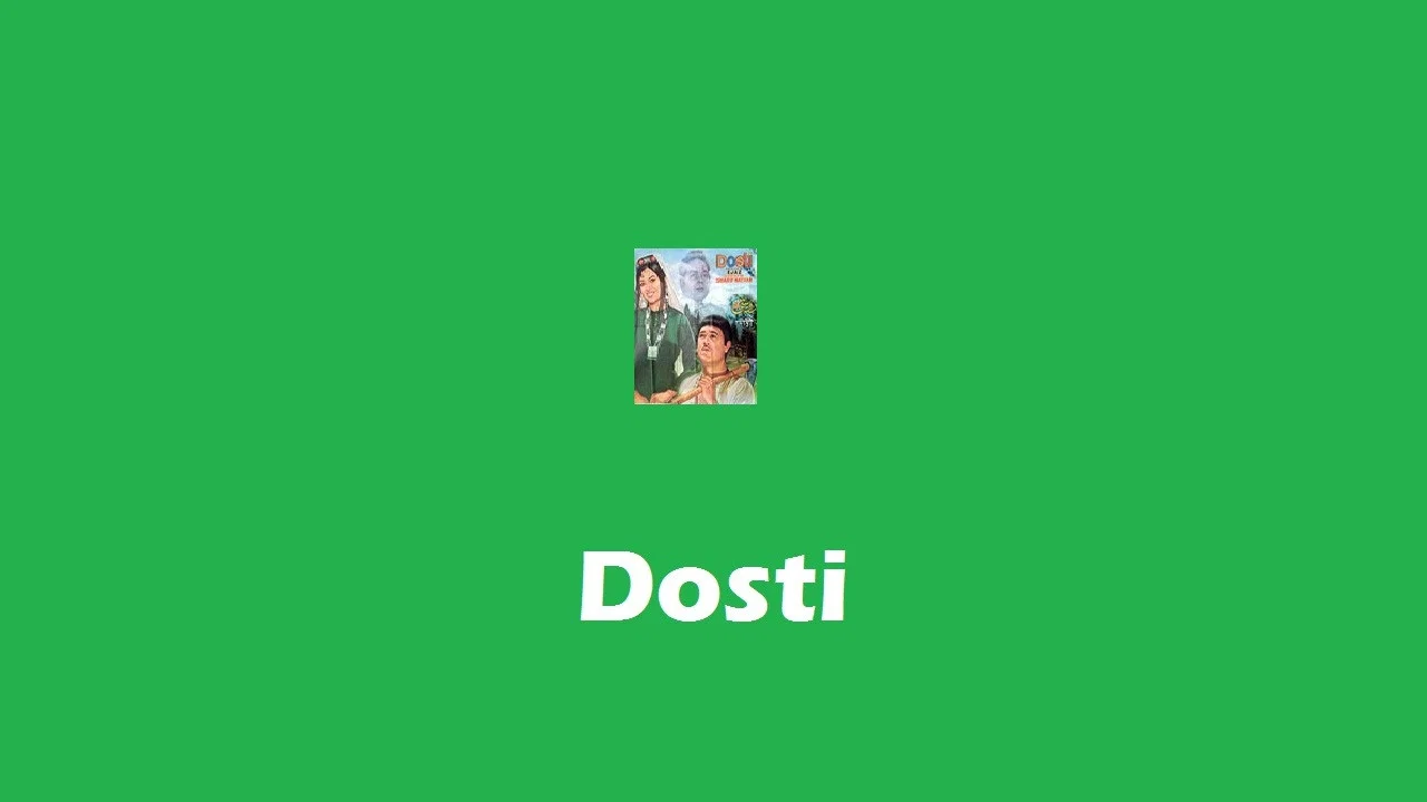 Dosti - 剧照
