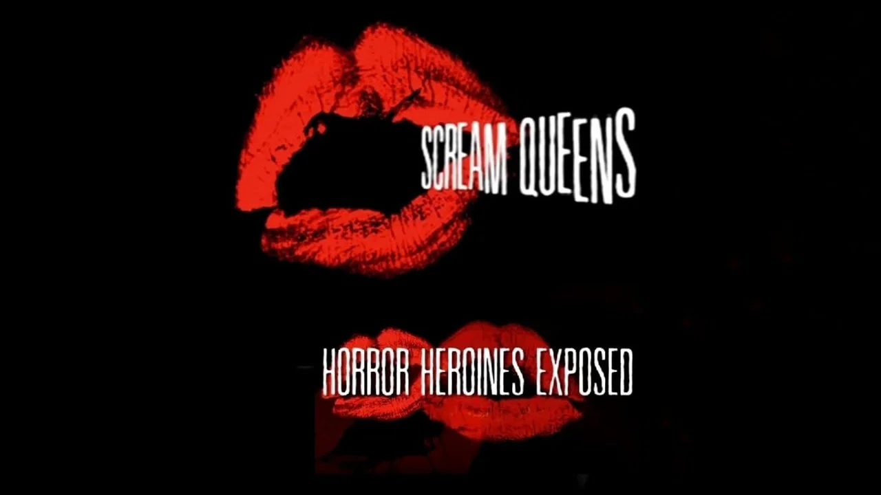 Scream Queens: Horror Heroines Exposed - 剧照
