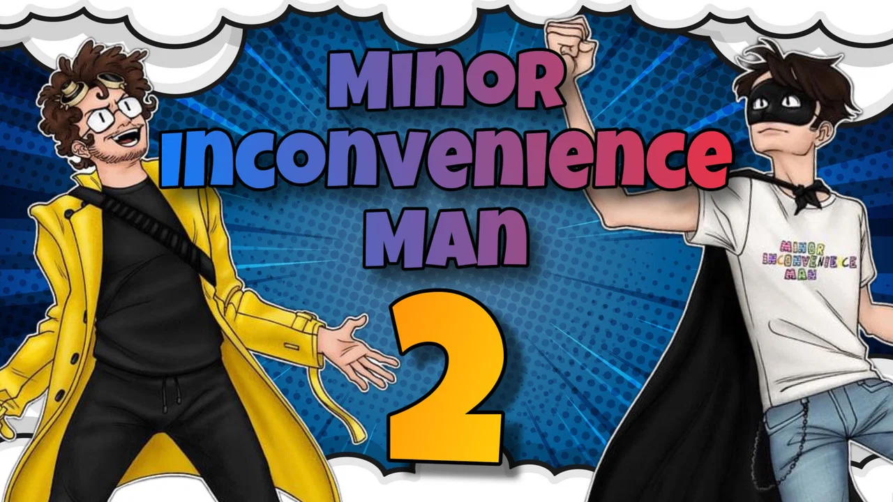 Minor Inconvenience Man 2 - 剧照