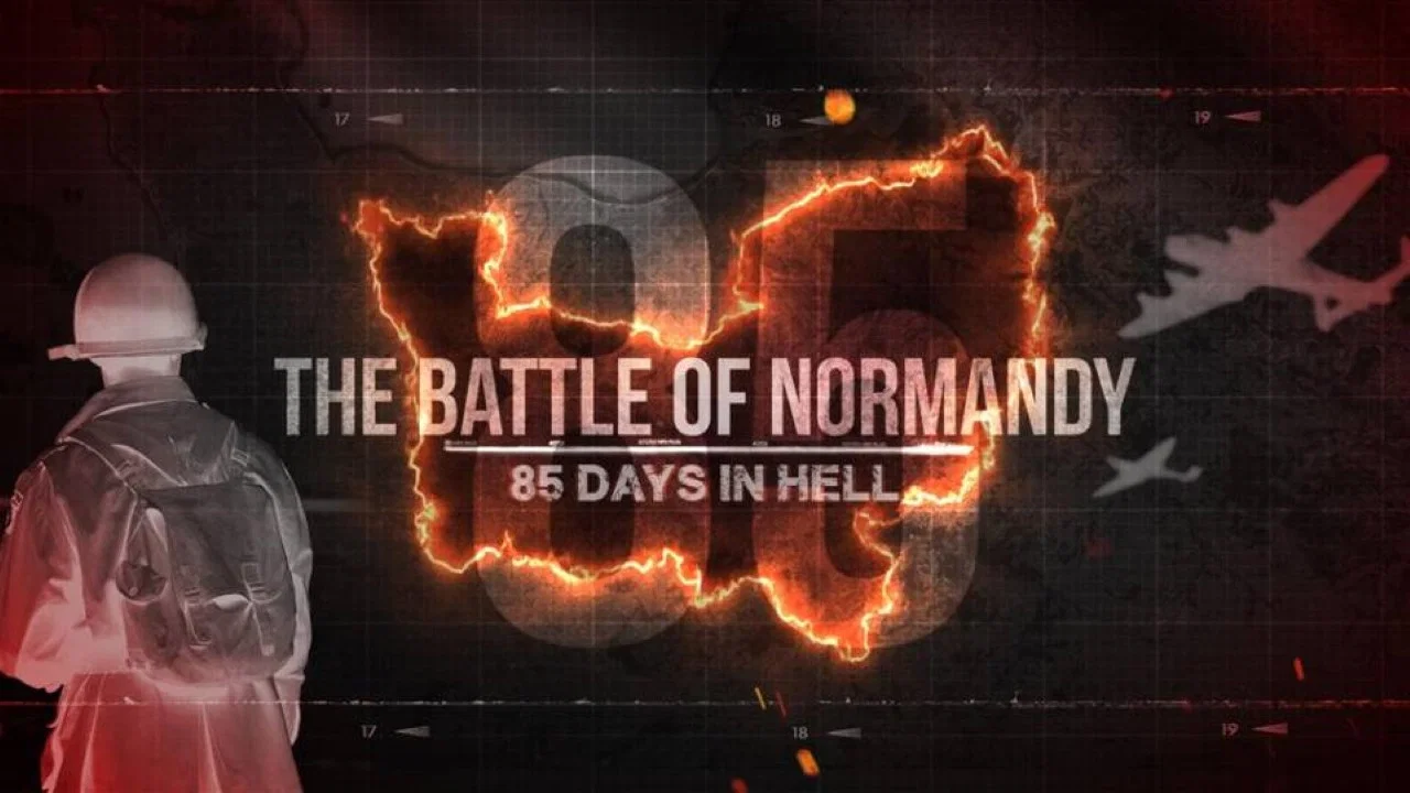 The Battle of Normandy: 85 Days in Hell - 剧照