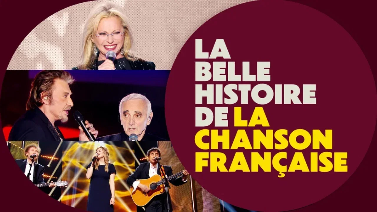 La belle histoire de la chanson fran&ccedil;aise - 剧照