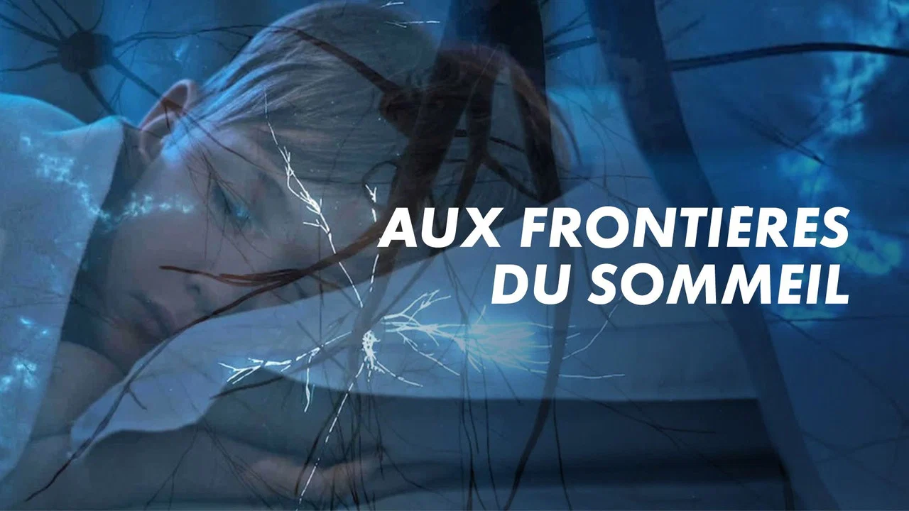 Aux fronti&egrave;res du sommeil - 剧照