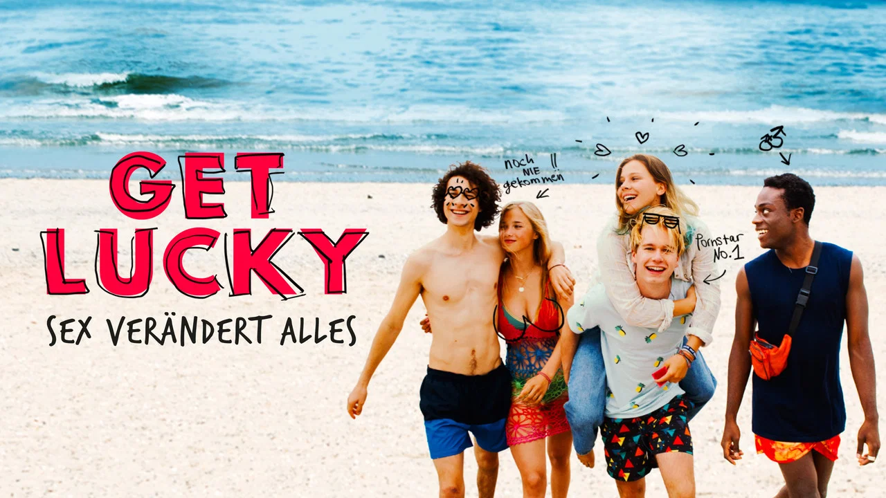 Get Lucky - Sex ver&auml;ndert alles - 剧照