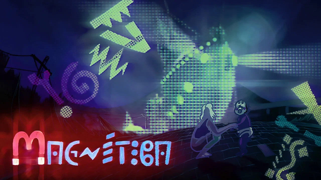 Magn&eacute;tica - 剧照