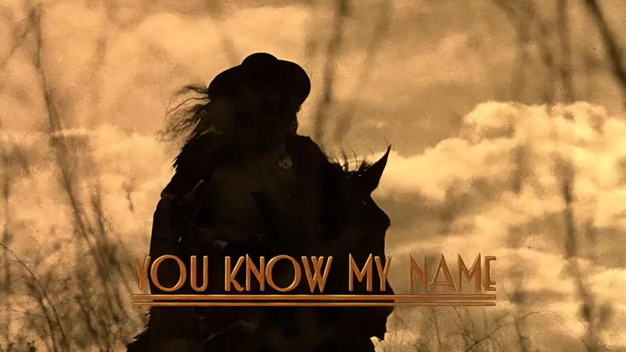 You Know My Name - 剧照