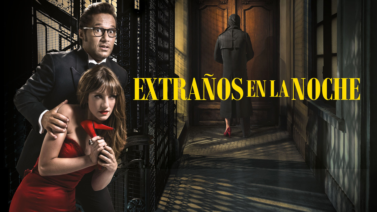 Extra&ntilde;os en la noche - 剧照