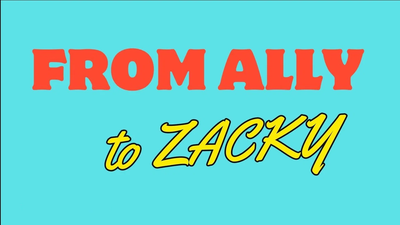 From Ally to Zacky - 剧照