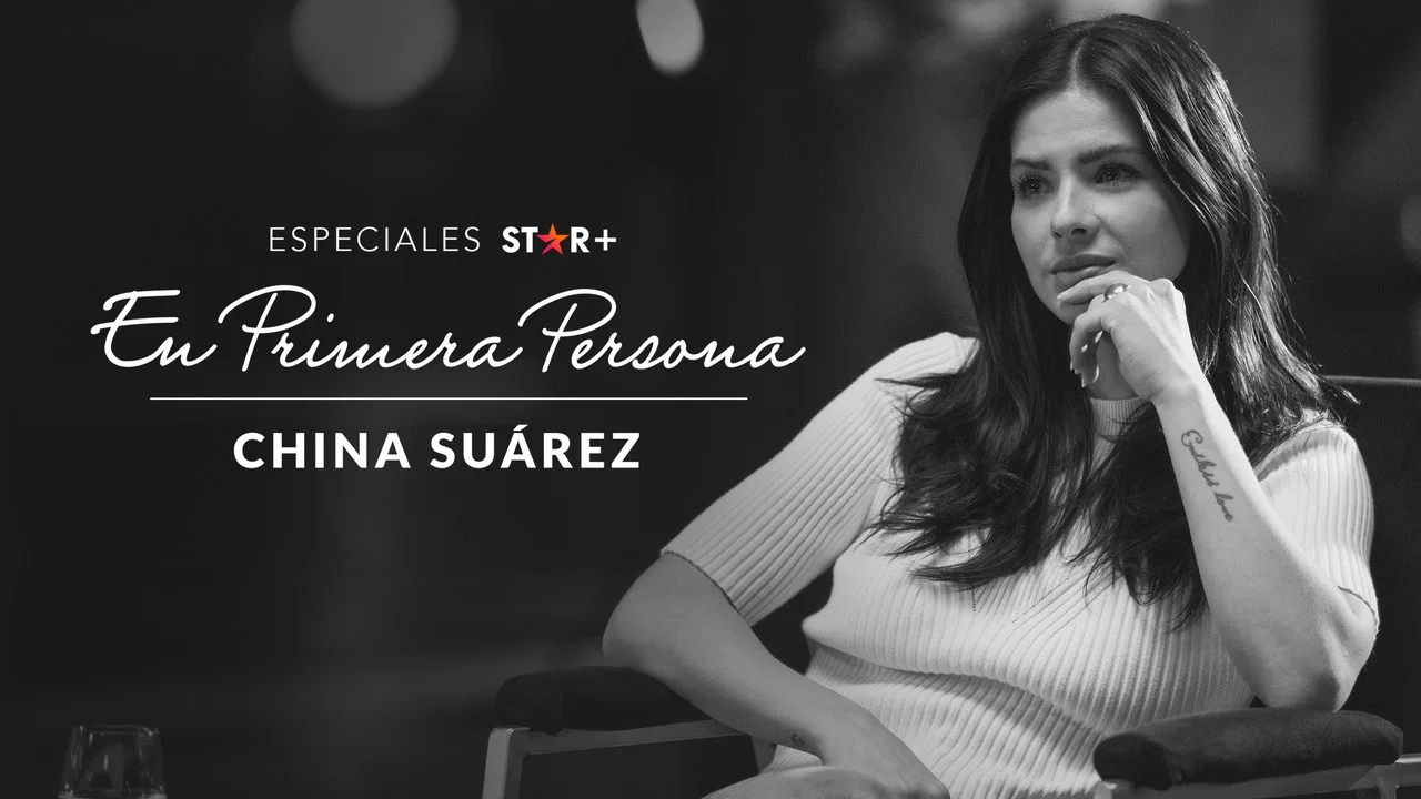 Especiales Star+. En primera persona: China Su&aacute;rez - 剧照