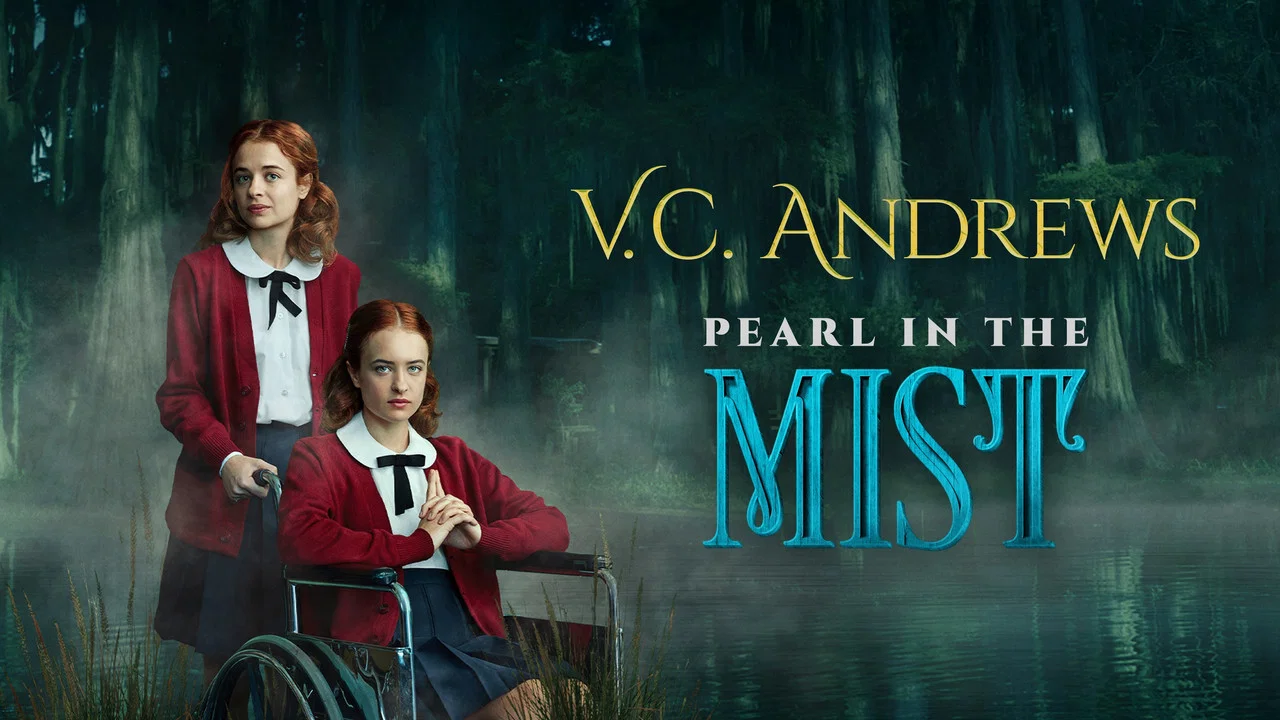 V.C. Andrews' Pearl in the Mist - 剧照