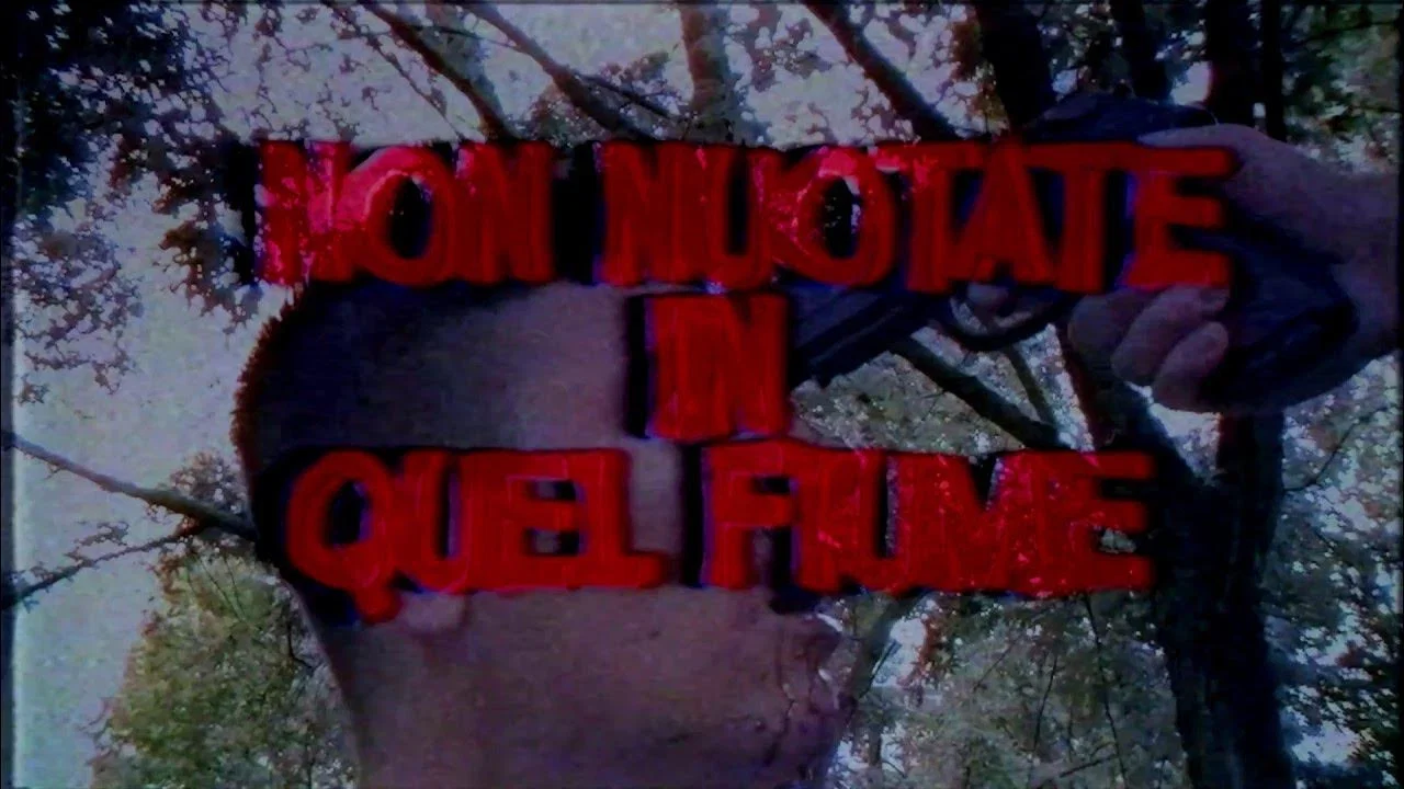 Non Nuotate In Quel Fiume - 剧照