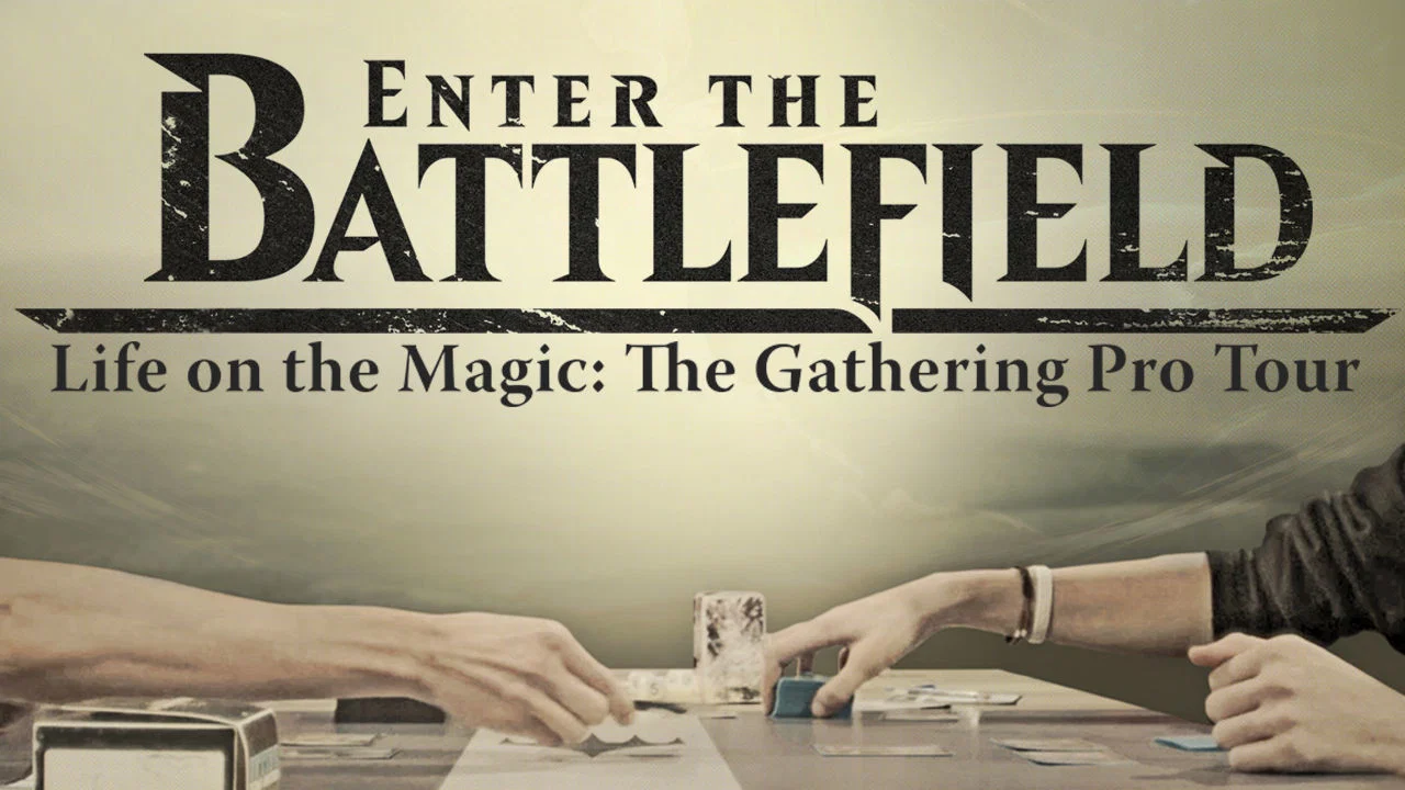 Enter the Battlefield: Life on the Magic - The Gathering Pro Tour - 剧照