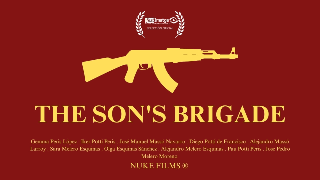 THE SON'S BRIGADE - 剧照