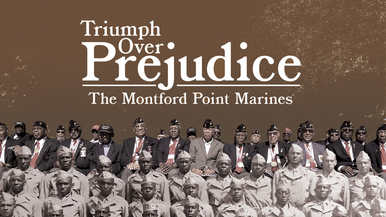 Triumph Over Prejudice: The Montford Point Marines - 剧照