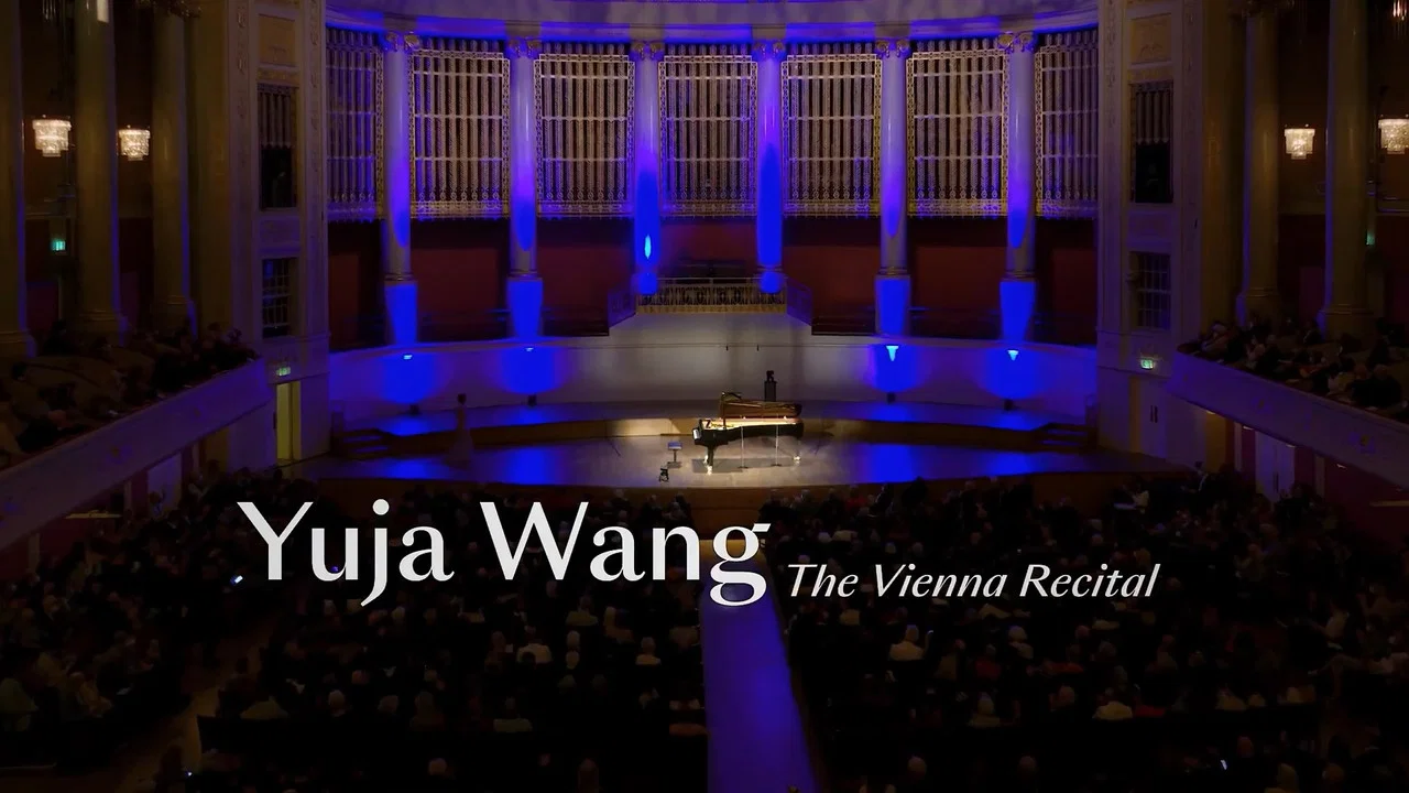 Yuja Wang - The Vienna Recital - 剧照