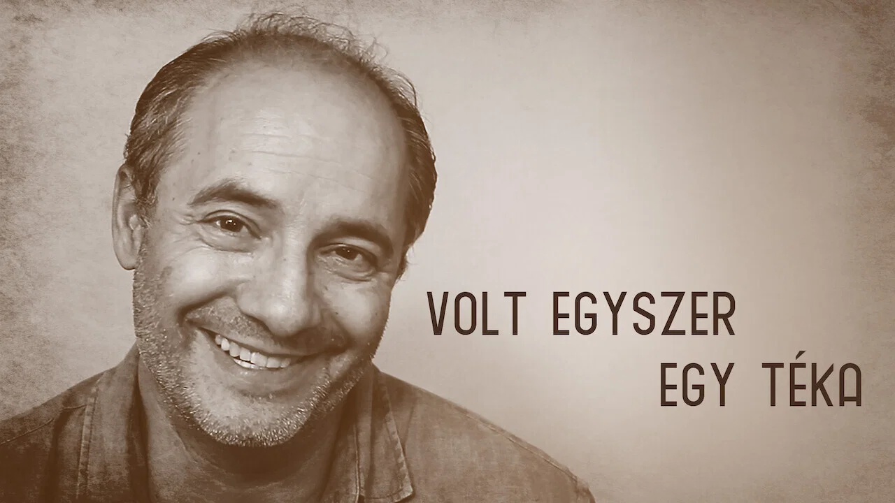 Volt egyszer egy t&eacute;ka - 剧照