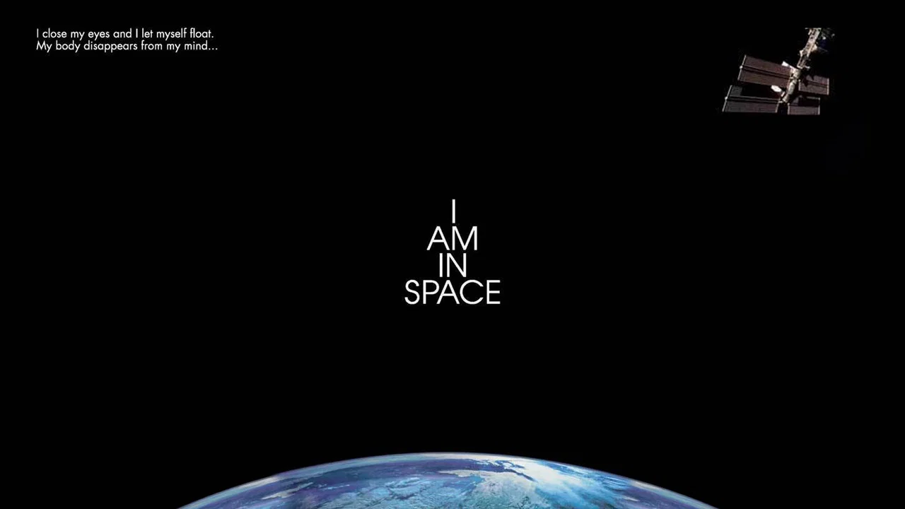 I Am in Space - 剧照