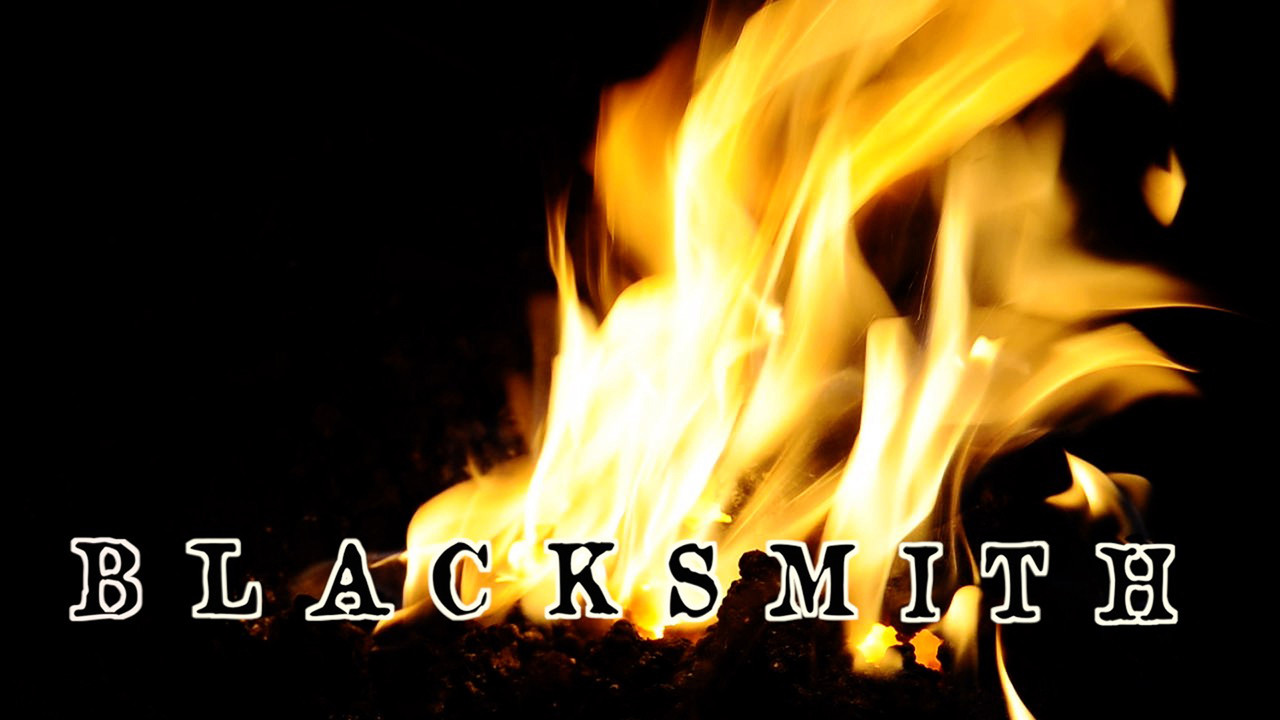 Blacksmith - 剧照