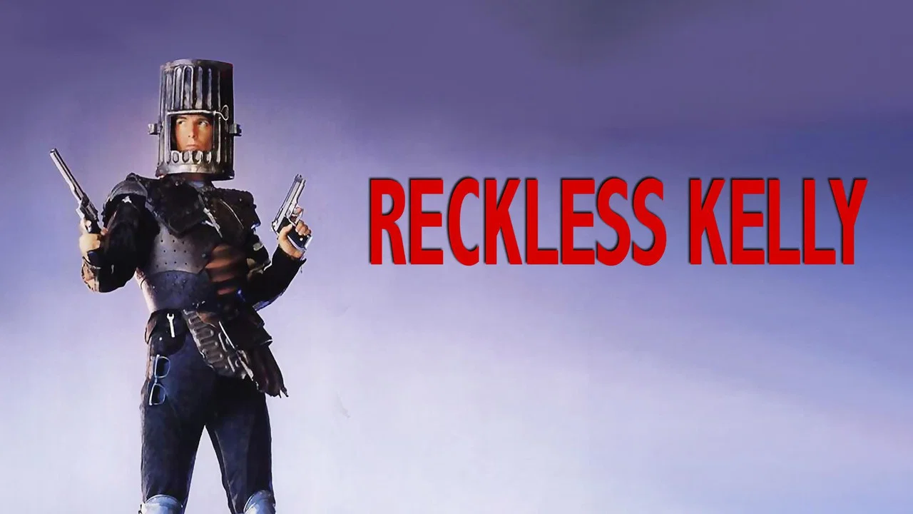 Reckless Kelly - 剧照