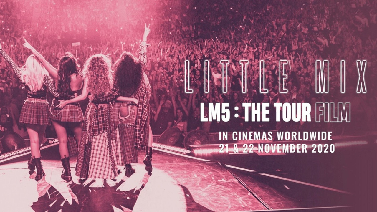 Little Mix: LM5: The Tour Film - 剧照