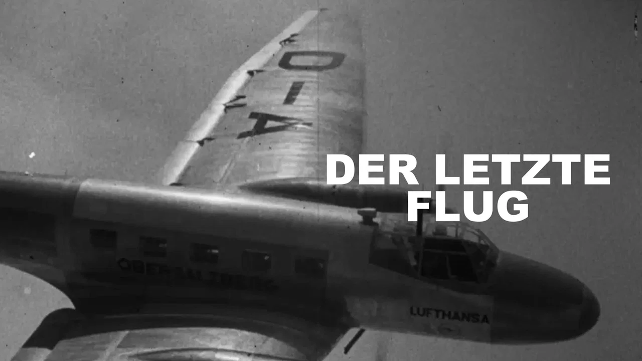 Der letzte Flug - Ein deutsches Geheimnis - 剧照