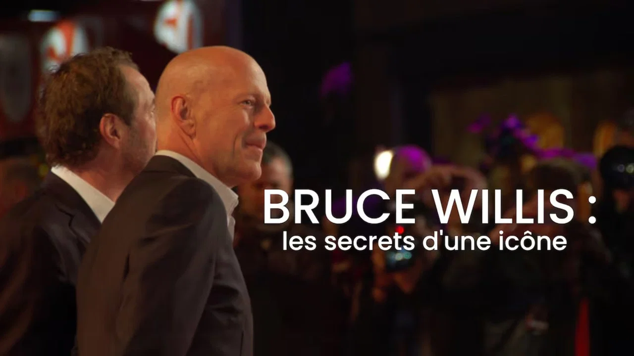 Bruce Willis : les secrets d'une ic&ocirc;ne - 剧照