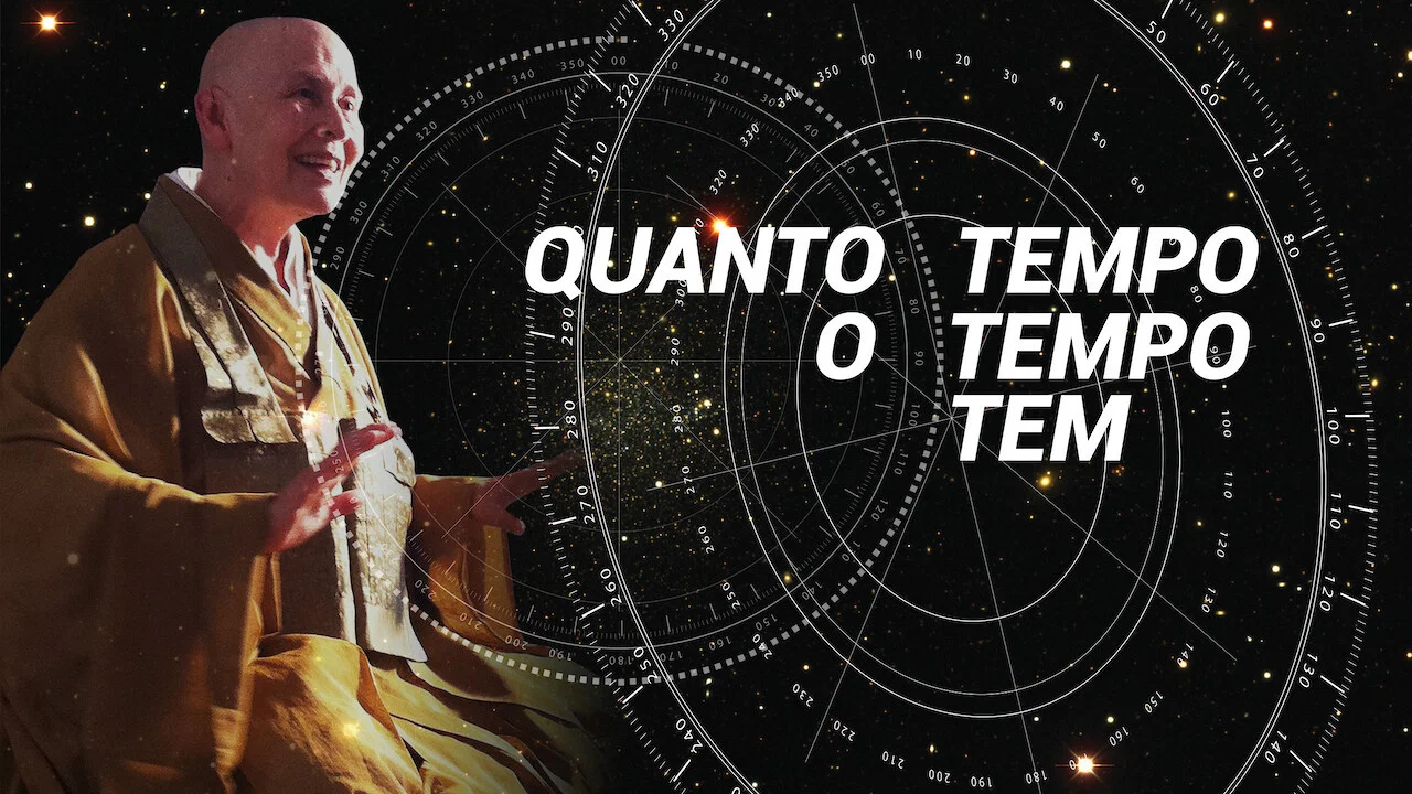 Quanto Tempo o Tempo Tem - 剧照