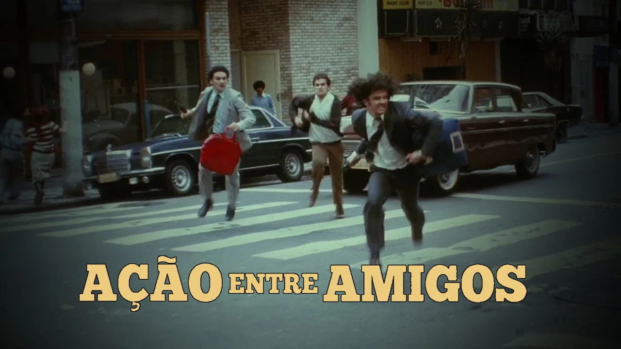 A&ccedil;&atilde;o Entre Amigos - 剧照