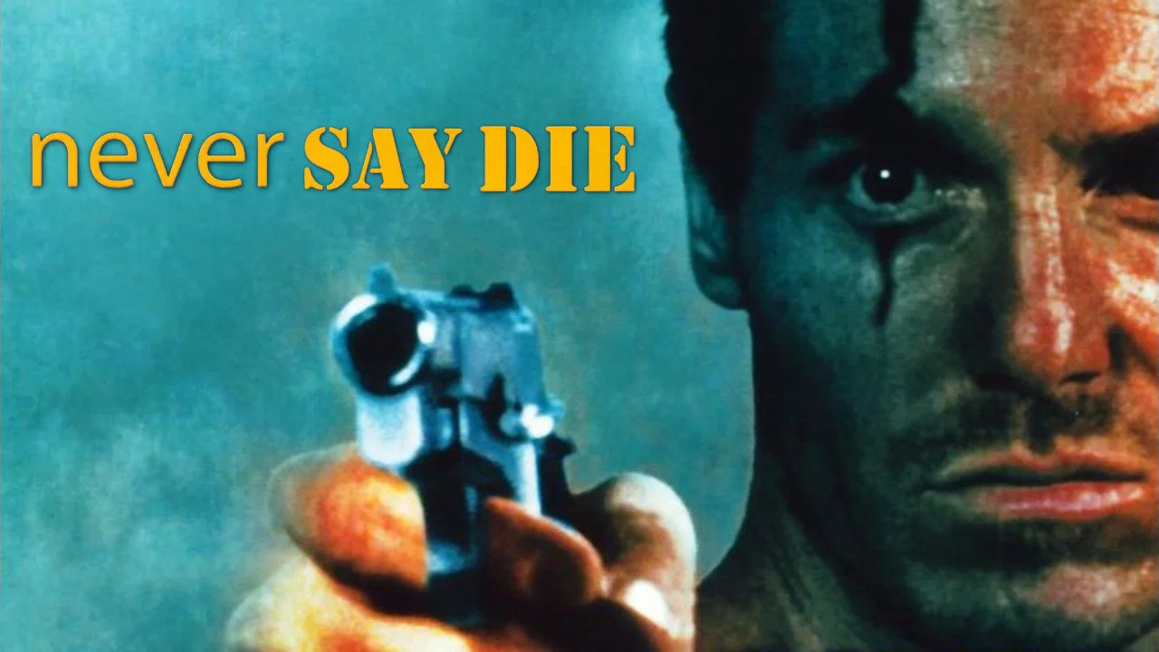 Never Say Die - 剧照