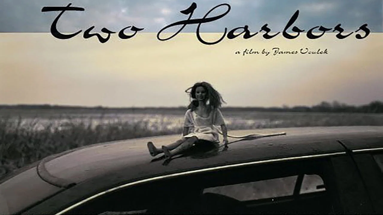 Two Harbors - 剧照
