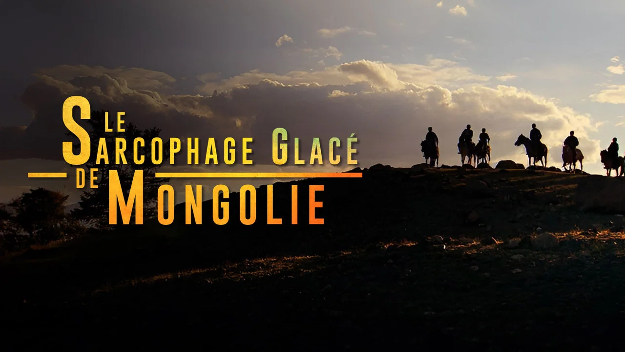 Le sarcophage glac&eacute; de Mongolie - 剧照