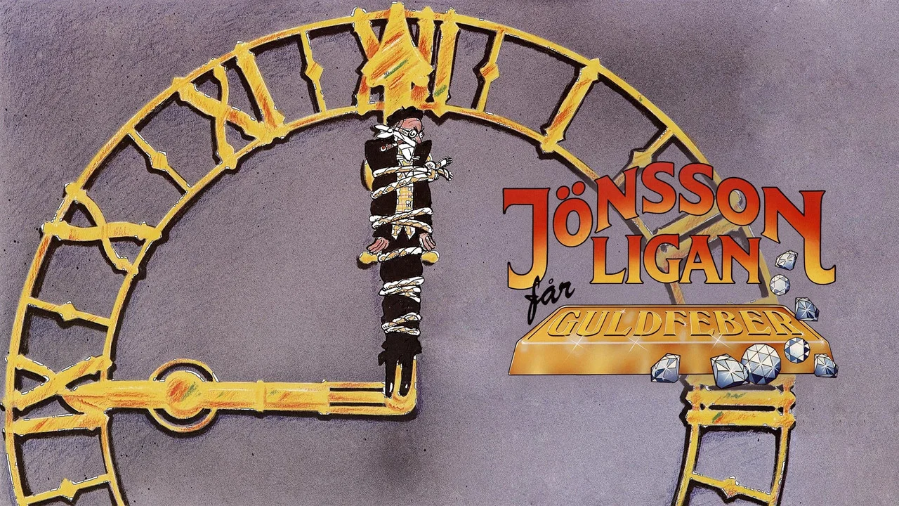 J&ouml;nssonligan f&aring;r guldfeber - 剧照