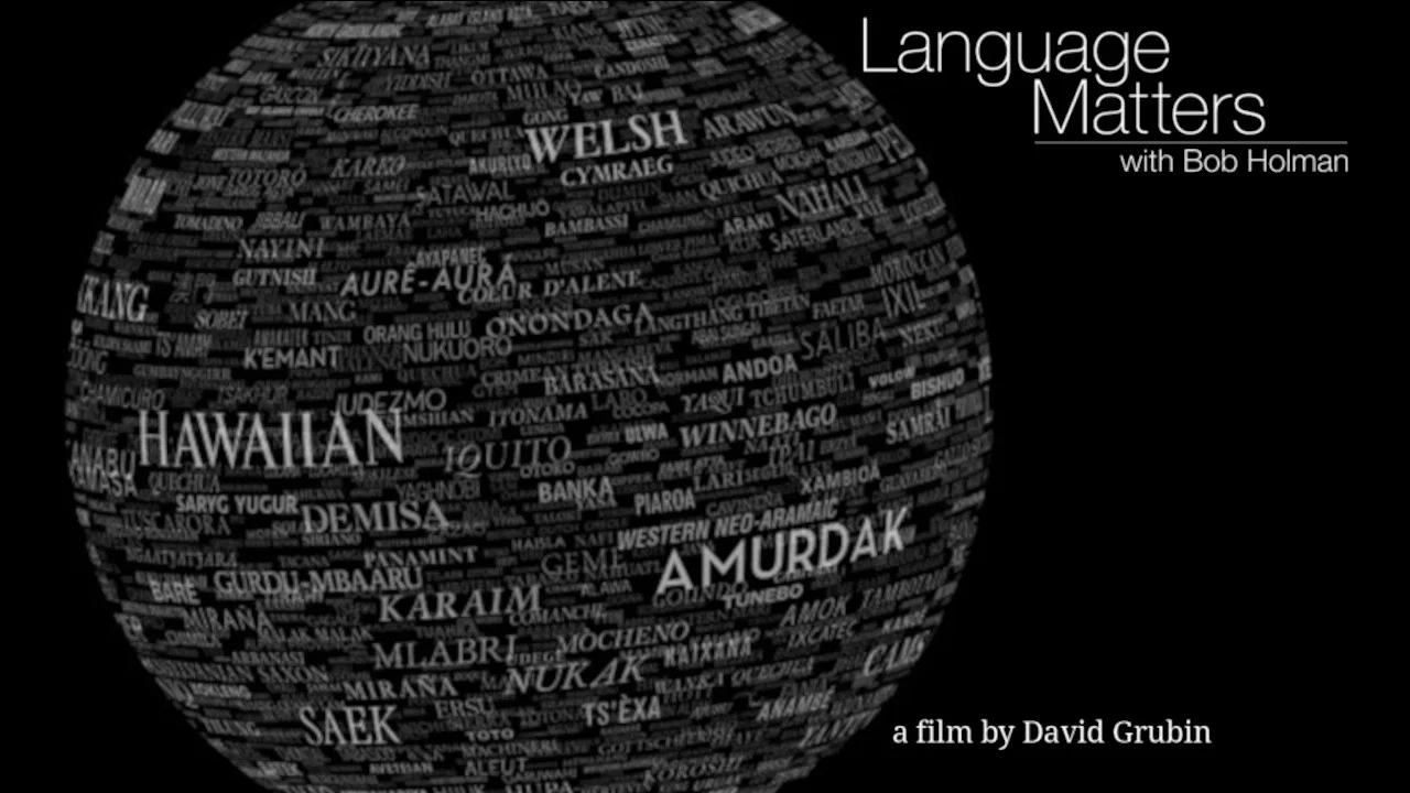 Language Matters with Bob Holman - 剧照