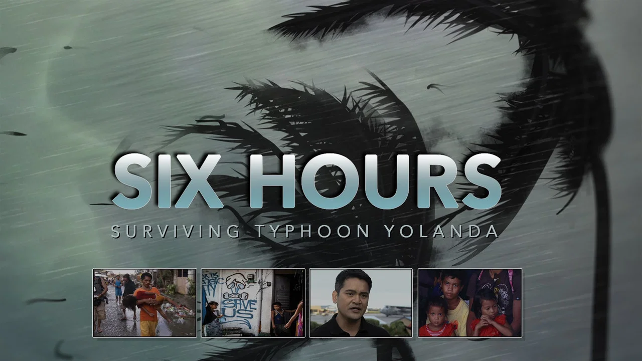 Six Hours: Surviving Typhoon Yolanda - 剧照