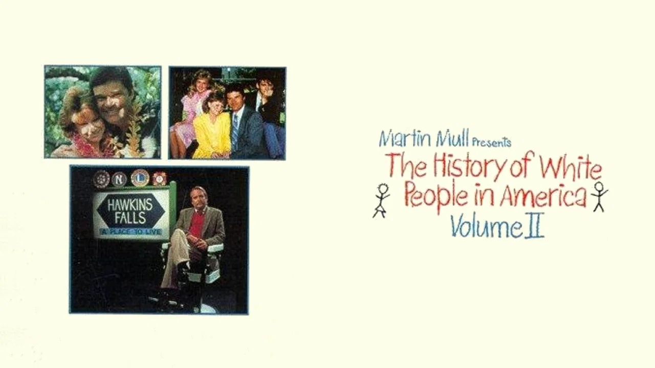 The History of White People in America: Volume II - 剧照