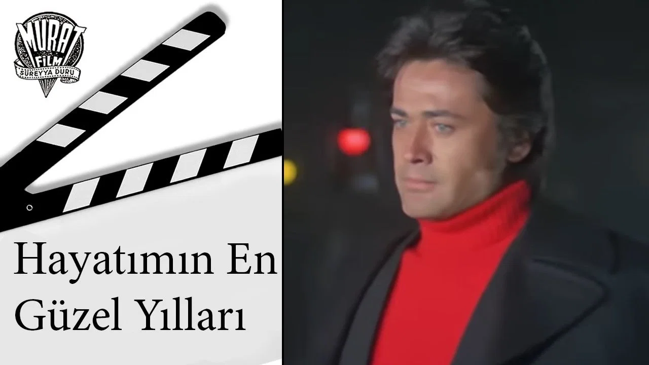 Hayatımızın En G&uuml;zel Yılları - 剧照