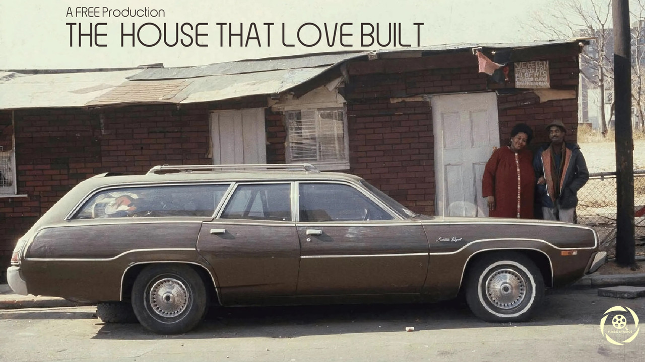 The House that Love Built - 剧照