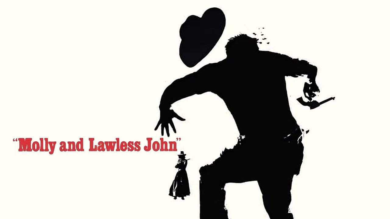 Molly and Lawless John - 剧照