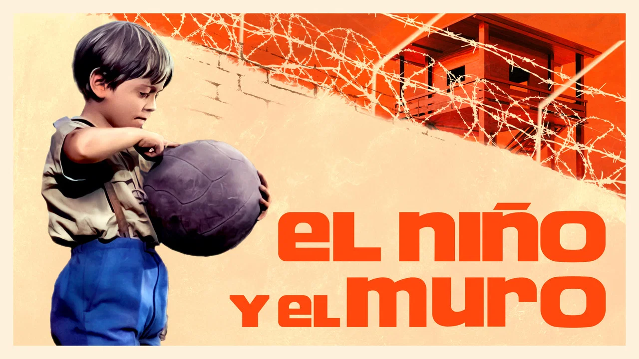 El Ni&ntilde;o y el Muro - 剧照