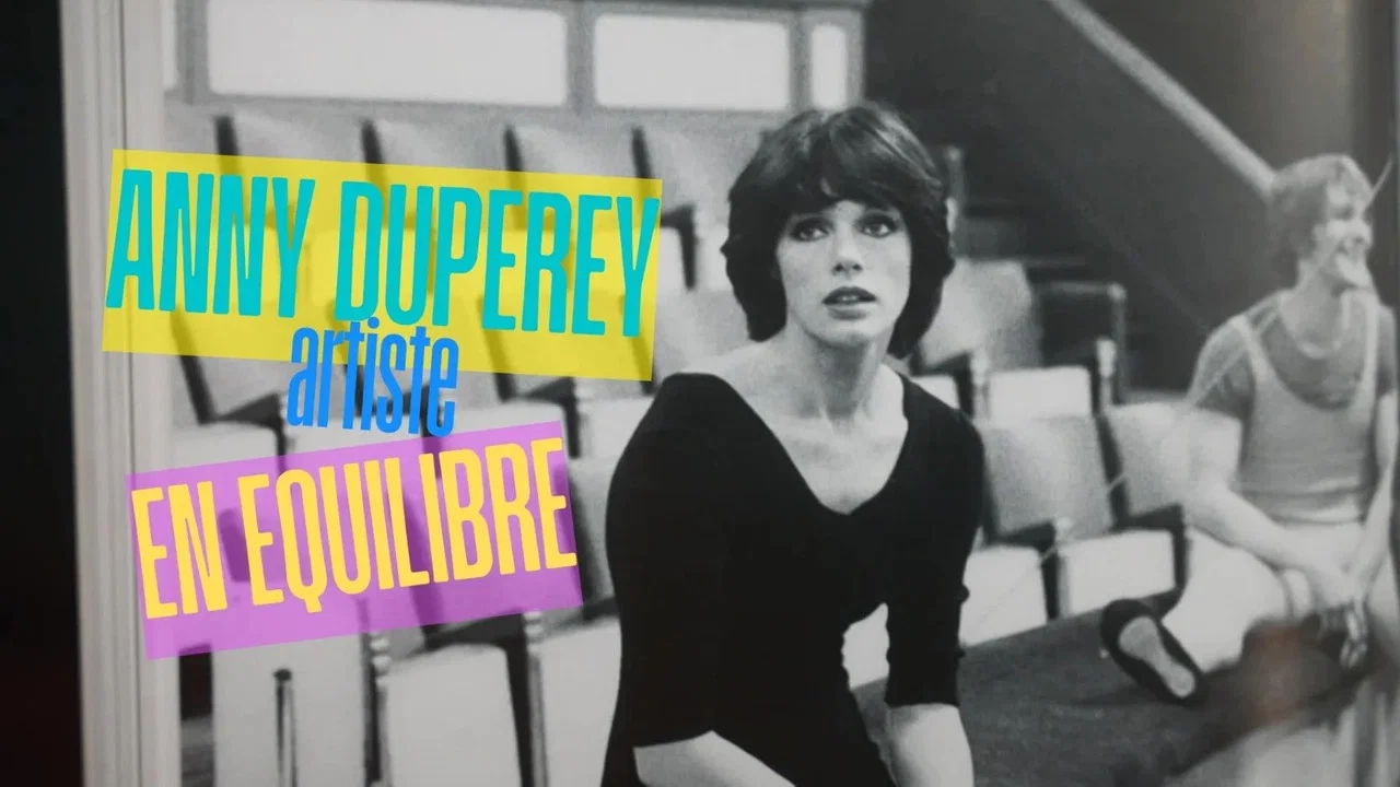 Anny Duperey, artiste en &eacute;quilibre - 剧照