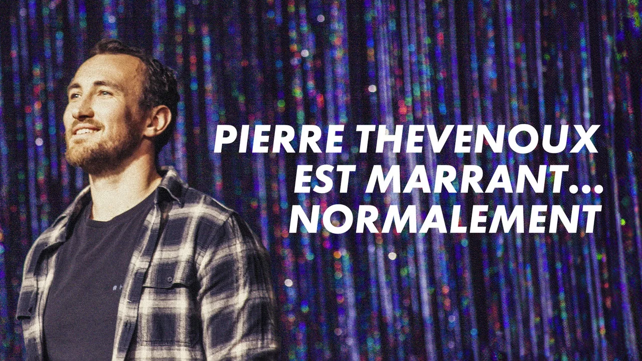 Pierre Thevenoux est marrant&hellip; Normalement - 剧照