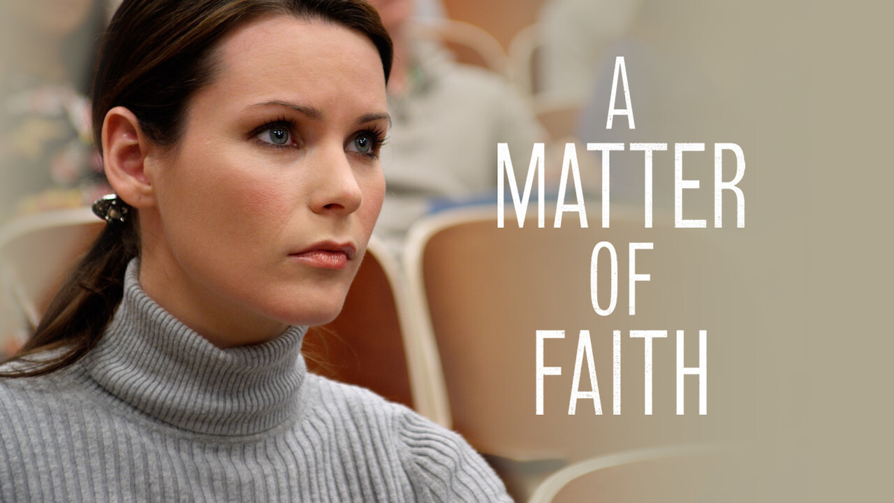A Matter of Faith - 剧照