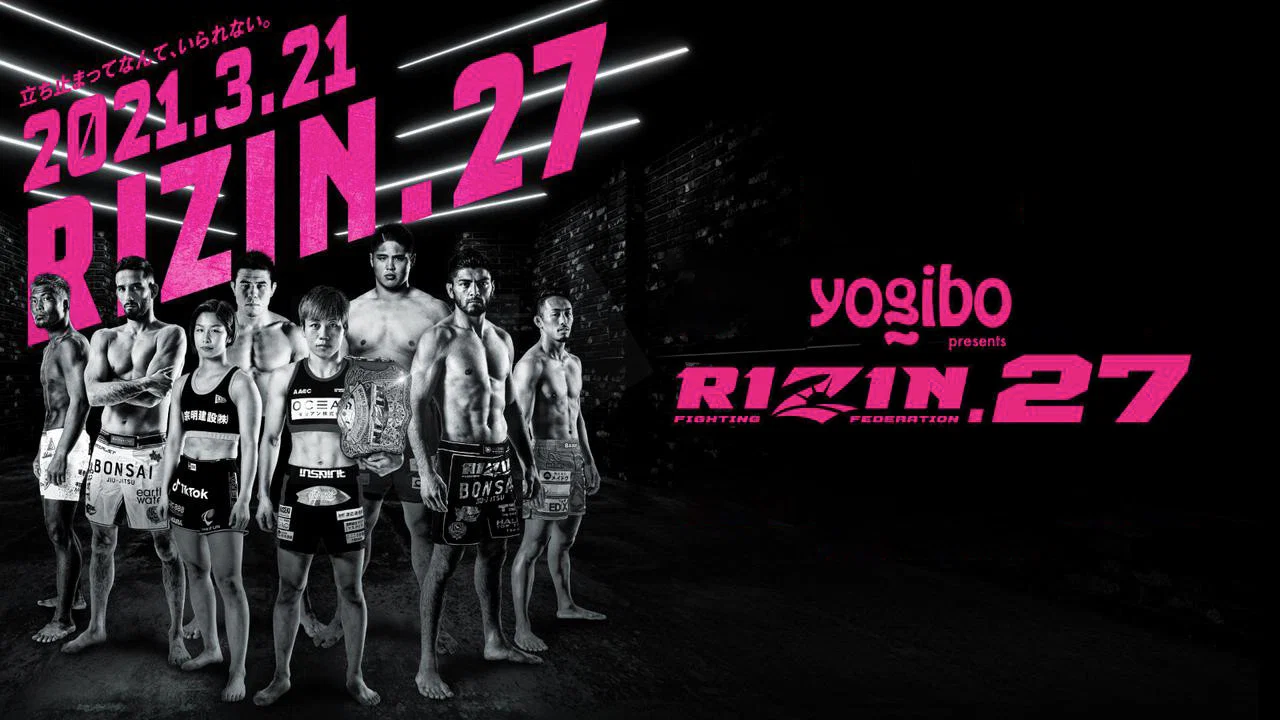 Yogibo presents RIZIN.27 - 剧照