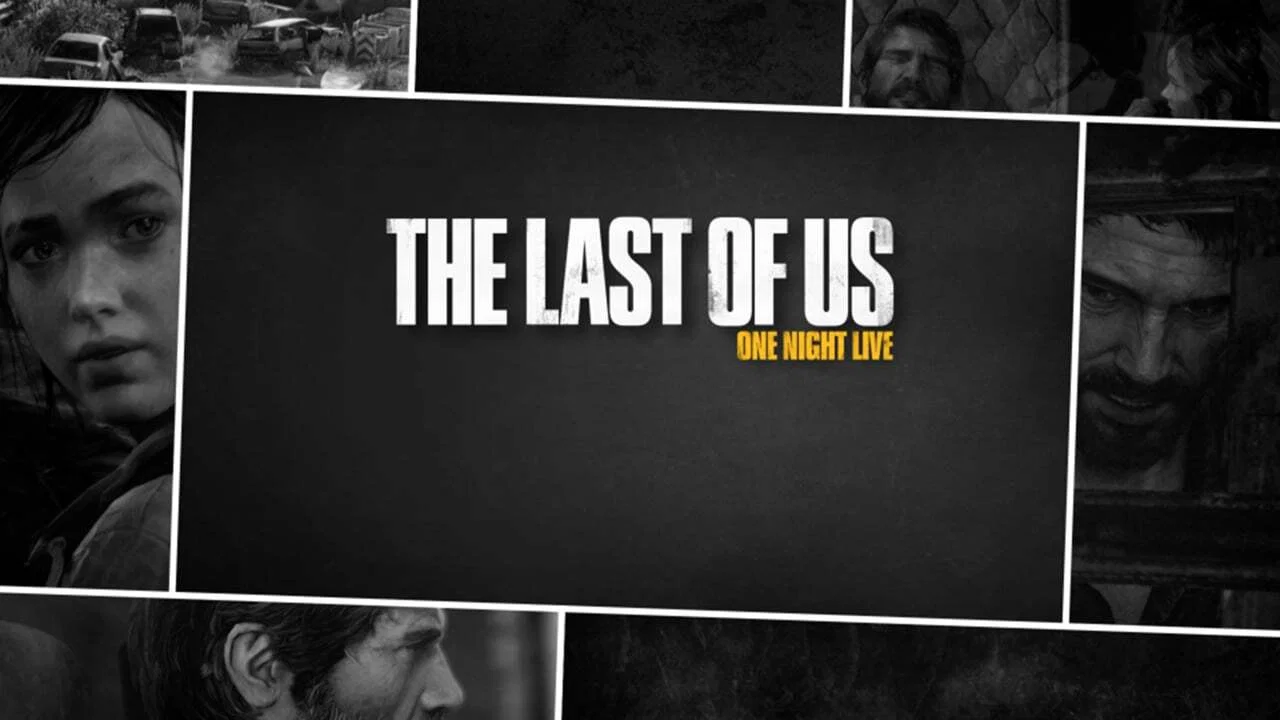 The Last of Us: One Night Live - 剧照