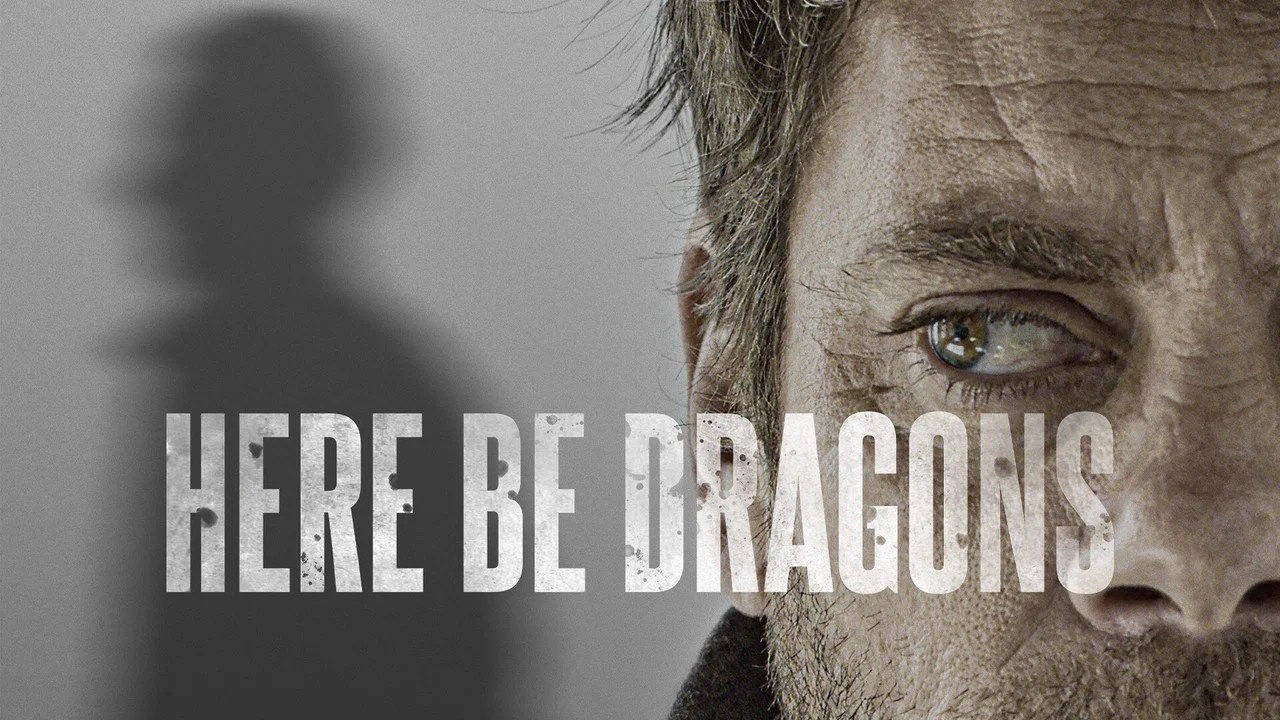 Here Be Dragons - 剧照