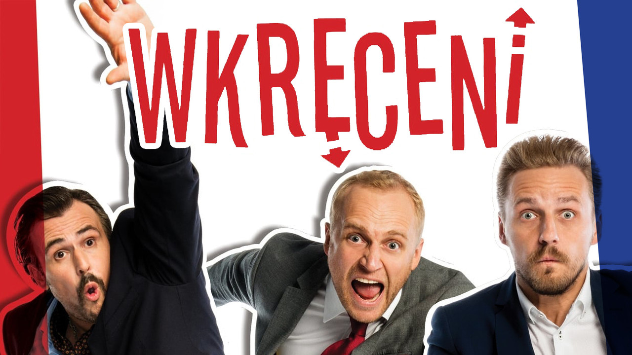 Wkręceni - 剧照