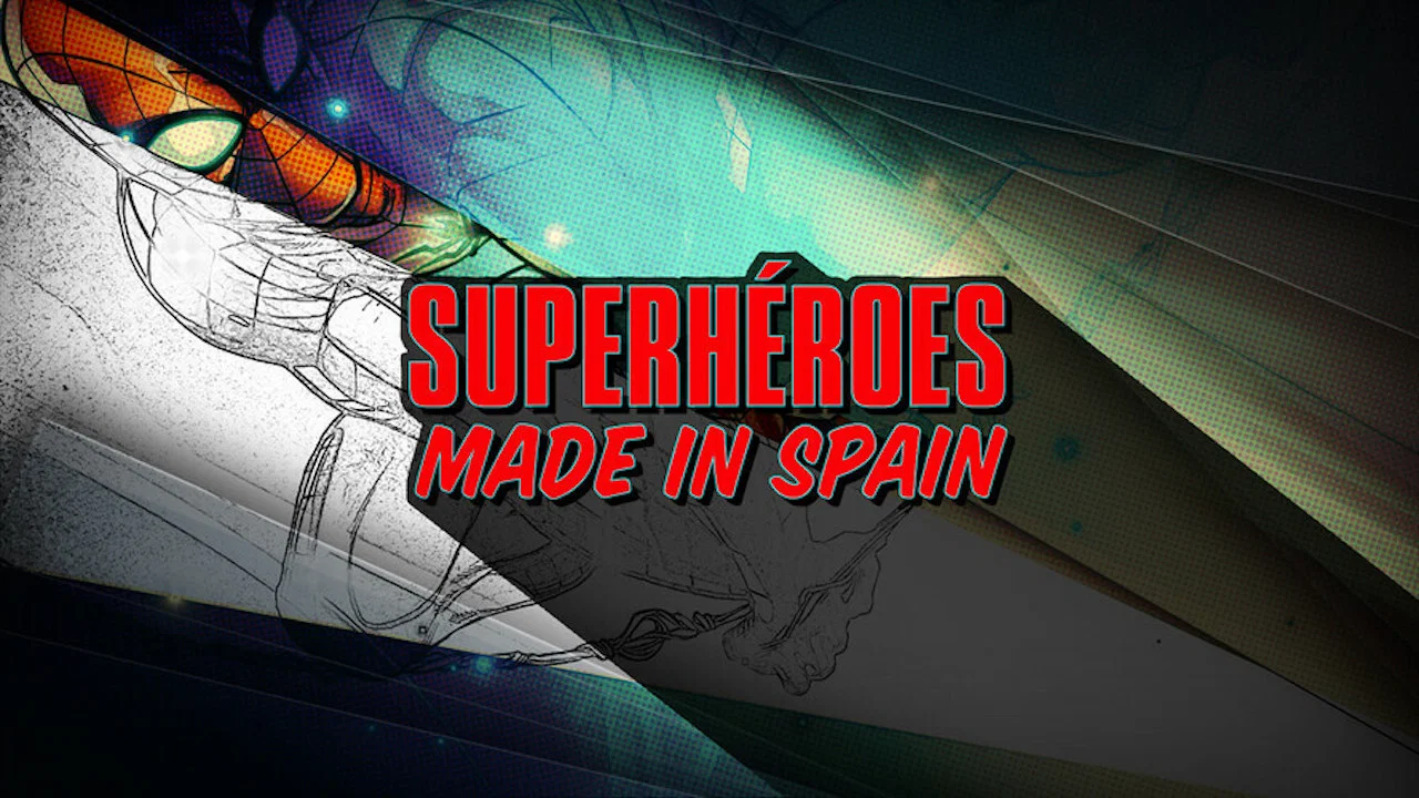 Superh&eacute;roes made in Spain - 剧照