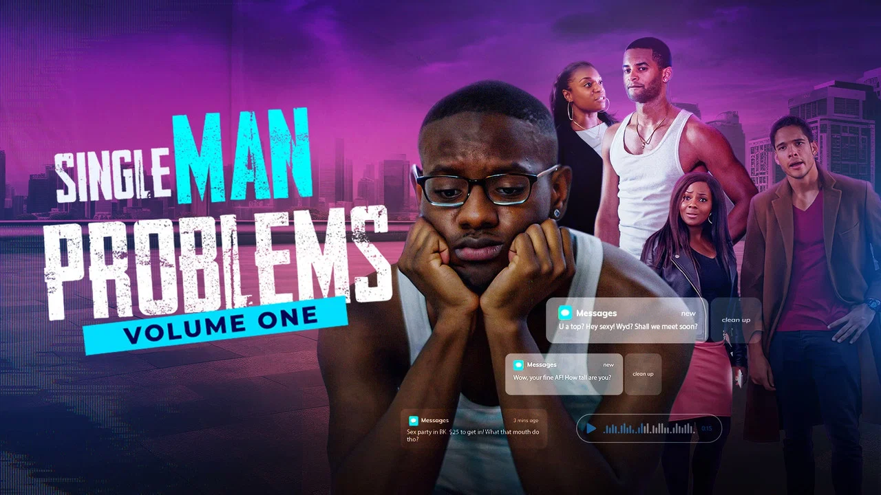 Single Man Problems: Volume One - 剧照