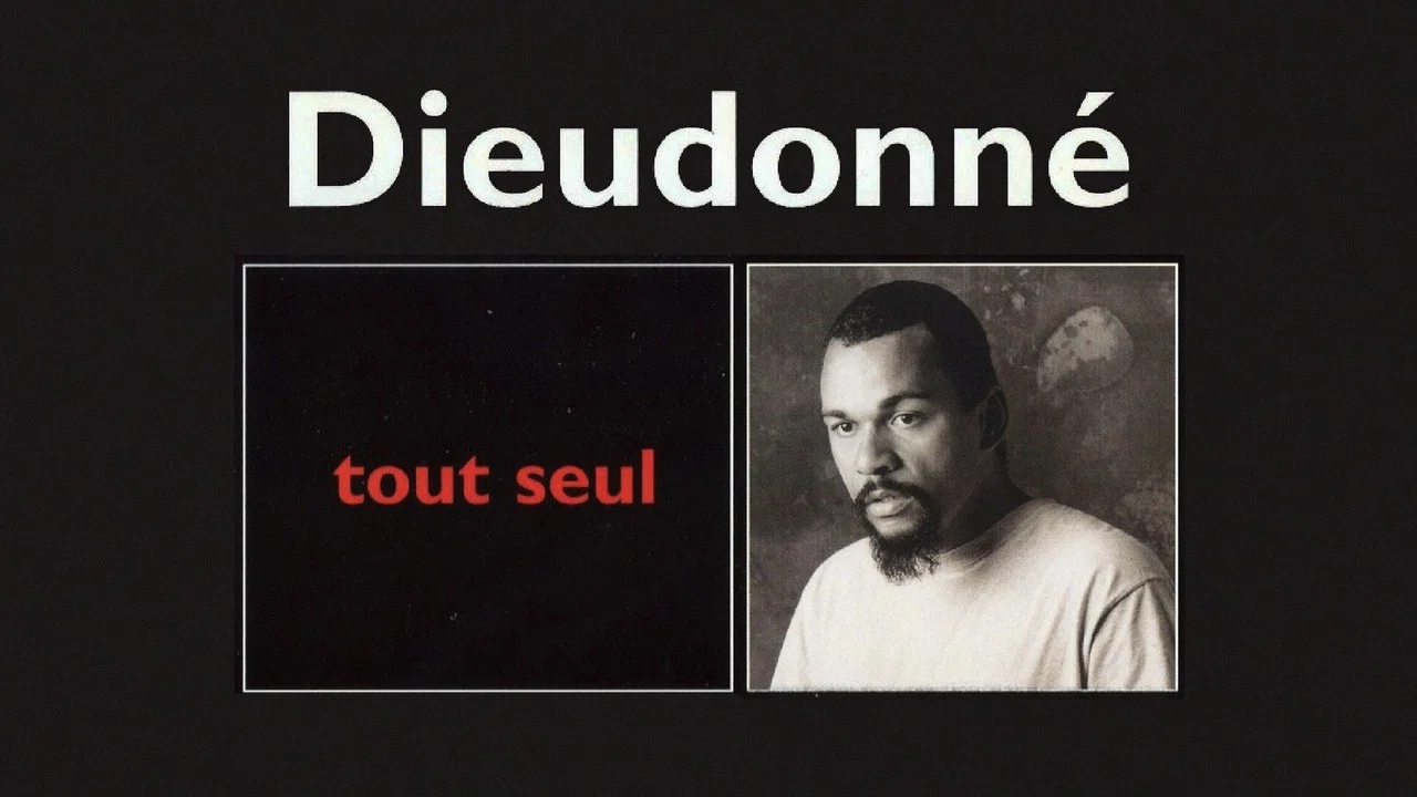 Dieudonn&eacute; - Tout seul - 剧照