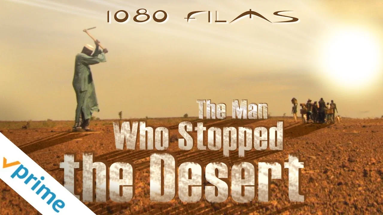 The Man Who Stopped the Desert - 剧照