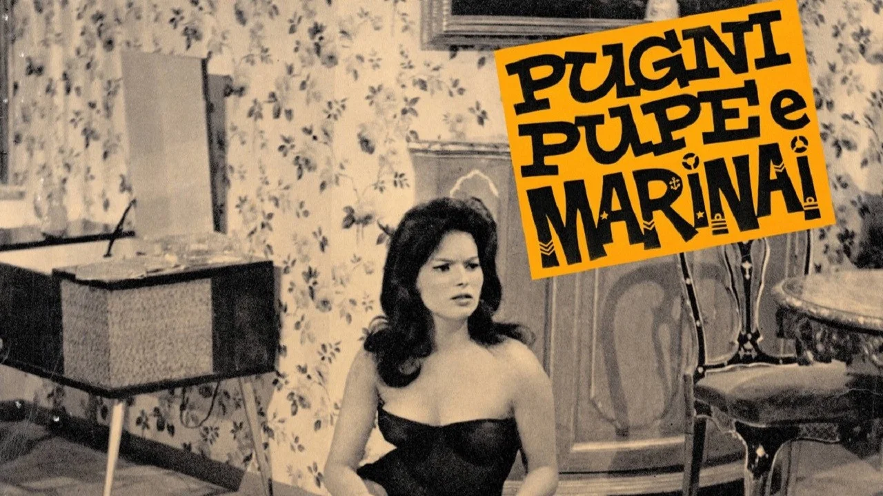 Pugni, pupe e marinai - 剧照